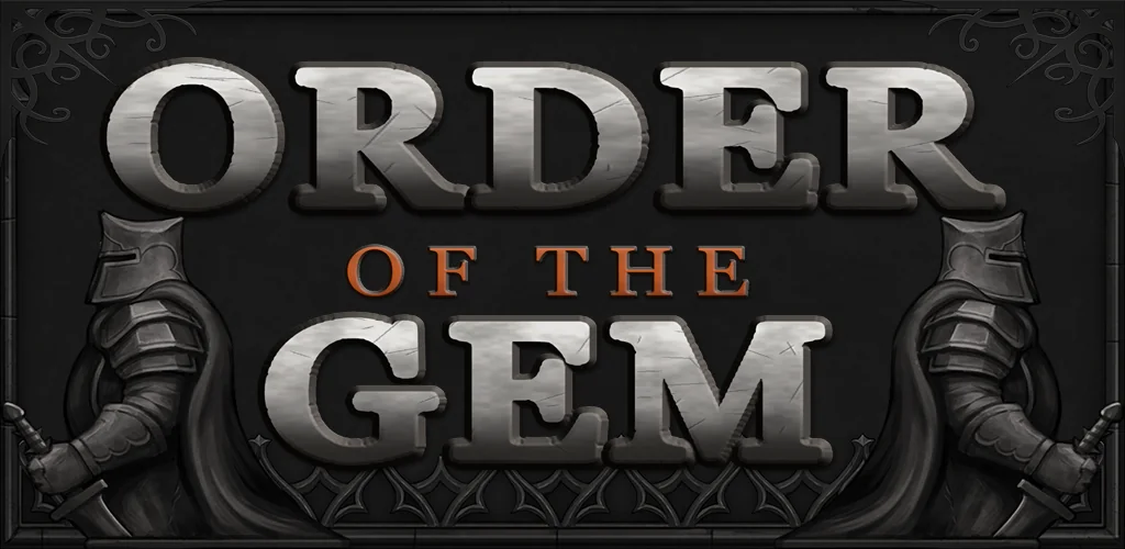 Order of the Gem title art: two armoured knights beside the game's name
